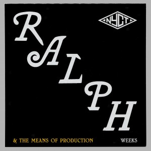 Ralph Weeks & The Means of Production - Nobody Loves Me (Like You Do)