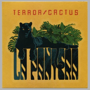 Terror/Cactus - La Pantera