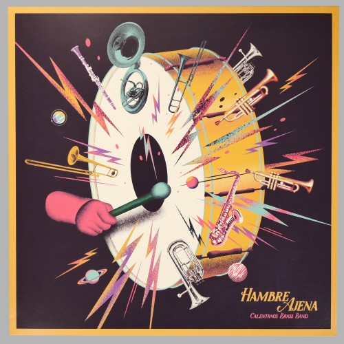 Calentanos Brass Band - Hambre Ajena (Vinilo + Libro)