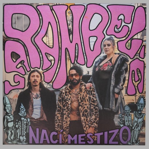 La Pambelé - Nací Mestizo