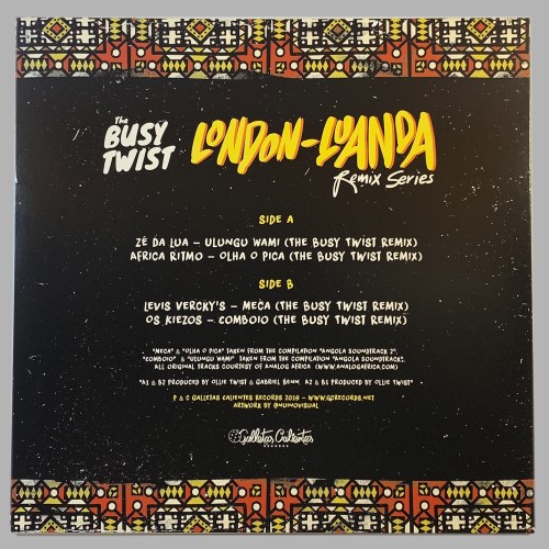 The Busy Twist - London Luanda Remix Series