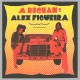 A. Bechan & Alex Figueira - Moerarie Morei Atjara A. Bechan & Alex Figueira - Moerarie Morei Atjara