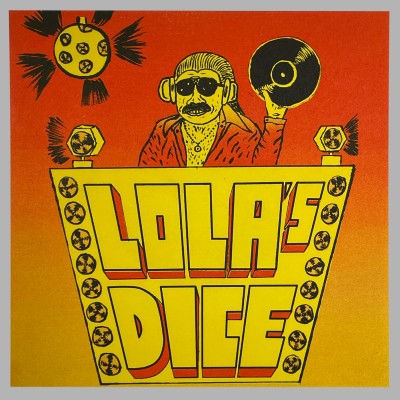 Lola's Dice - Cacri ' E Playa