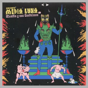 Conjunto Media Luna + Mumbia y Sus Candelosos