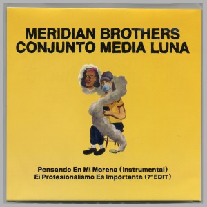 Meridian Brothers & Conjunto Media Luna - Pensando en Mi Morena