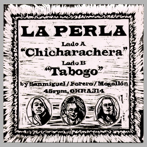 La Perla - Chicharachera