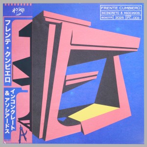 Frente Cumbiero - Incongreto & Asociados (Japan)