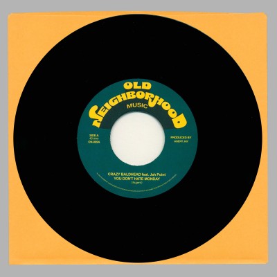 Crazy Baldhead & Jah Point - You Don't Hate Monday