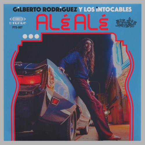 Gilberto Rodriguez y Los Intocables - Alé Alé