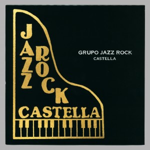 Jazz Rock Castella - Apúntamelo